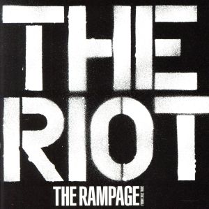 THE RIOT