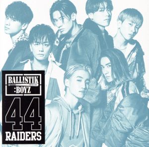 44RAIDERS(DVD付)