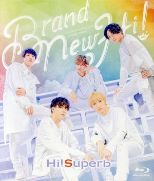 Hi！Superb 1st Anniversary Live -Brand New Hi！-(Blu-ray Disc)