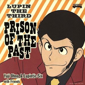 LUPIN THE THIRD PRISON OF THE PAST(Blu-spec CD2)