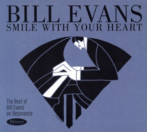 【輸入盤】Smile With Your Heart: The Best Of Bill Evans On Resonance