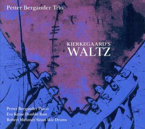 【輸入盤】Kierkegaard's Waltz