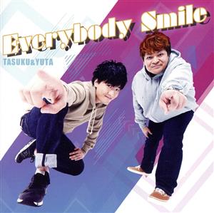 Everybody Smile(Aタイプ)