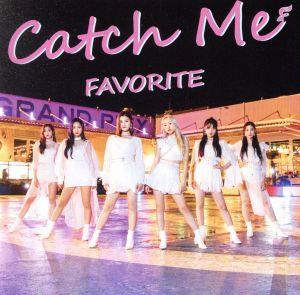Catch Me(初回限定盤A)(DVD付)