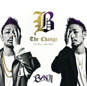 B the change