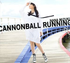 CANNONBALL RUNNING(初回限定盤)(Blu-ray Disc付)