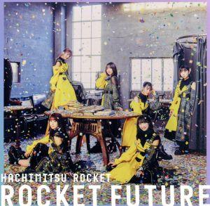 ROCKET FUTURE(TYPE A)