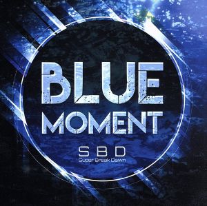 BLUE MOMENT(初回限定盤)(DVD付)