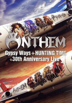 『GYPSY WAYS』+『HUNTING TIME』完全再現 30th Anniversary Live