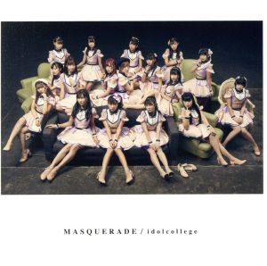 MASQUERADE(B-Type)