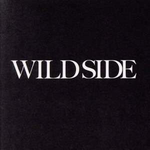 Wild Side(初回生産限定盤)(DVD付)