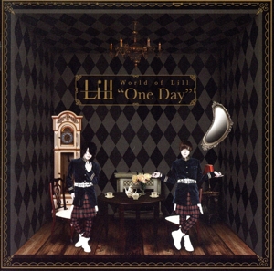 World of Lill“One Day