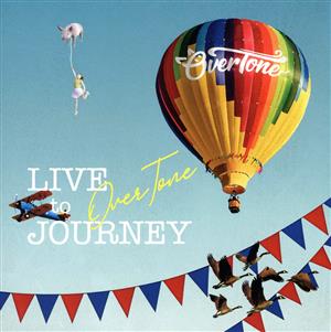 LIVE to JOURNEY