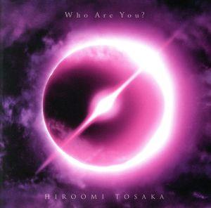 Who Are You？(DVD付)