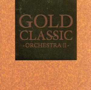 GOLD CLASSIC ～ORCHESTRA Ⅱ～