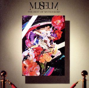 MUSEUM -THE BEST OF MYTH & ROID-(初回限定盤)(Blu-ray Disc付)