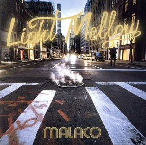 LIGHT MELLOW MALACO(完全限定生産盤)