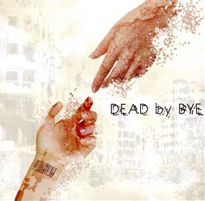 DEAD by BYE(Atype)