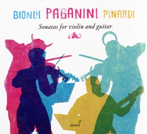 パガニーニ:ヴァイオリンとギターのためのソナタ集
