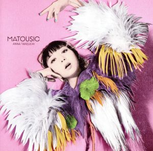 MATOUSIC(初回限定盤)(DVD付)