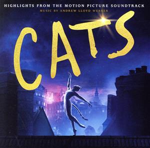 【輸入盤】Cats: Highlights From The Motion Picture Soundtrack