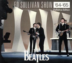 エド・サリバン・ショウ '64-'65 (Definitive Edition)