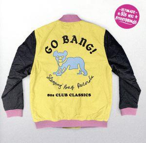 GO BANG！: SLEEPING BAG '80S CLUB CLASSICS