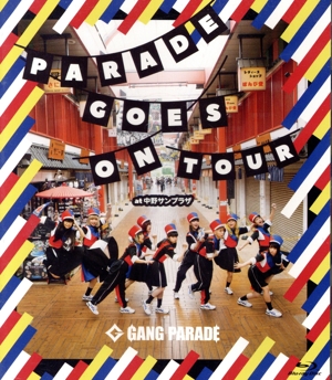 PARADE GOES ON TOUR at 中野サンプラザ(通常版)(Blu-ray Disc)