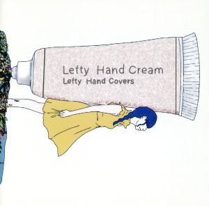 Lefty Hand Covers