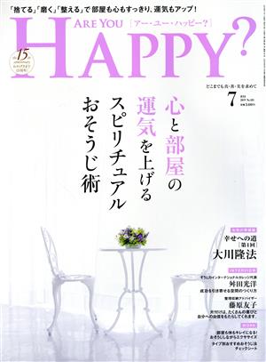 ARE YOU HAPPY？(7 JULY 2019 No.181)月刊誌