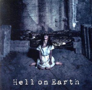 Hell on Earth(初回限定盤)(DVD付)