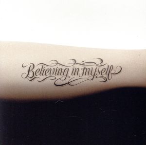 BELIEVING IN MYSELF/INTERPLAY(通常盤)