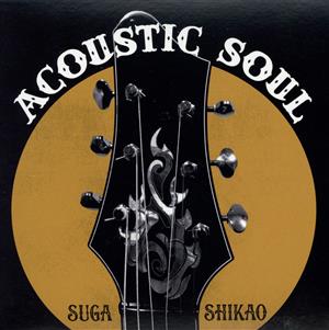 Acoustic Soul(ライブ会場限定盤)