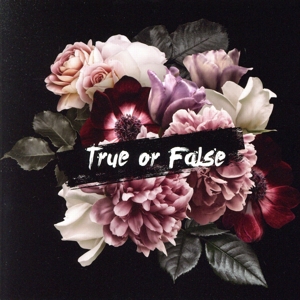 True or False