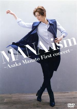 MANA-ism ～Asaka Manato First concert～