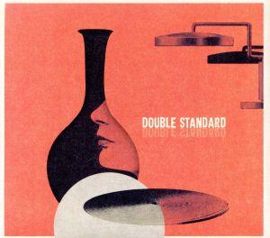 DOUBLE STANDARD(DVD付)