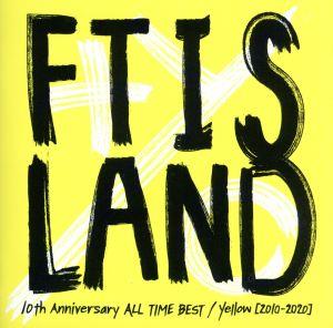 10th Anniversary ALL TIME BEST/Yellow[2010-2020]