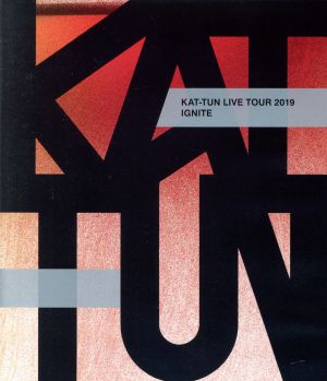 KAT-TUN LIVE TOUR 2019 IGNITE(Blu-ray Disc)