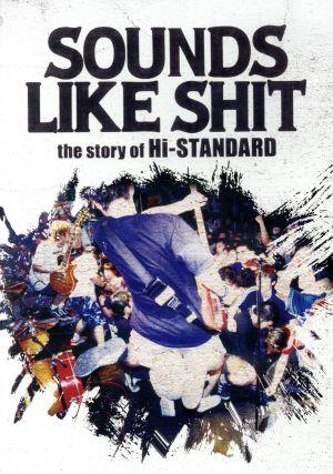 SOUNDS LIKE SHIT the story of Hi-STANDARD/ATTACK FROM THE FAR EAST 3