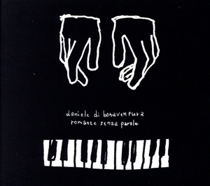 Romanze senza parole - ピアノのための無言歌集