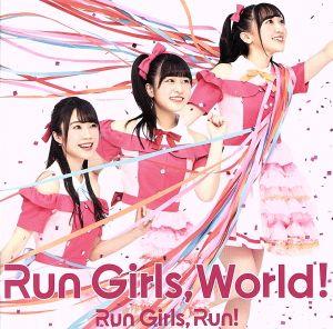 Run Girls, World！(Blu-ray Disc付)