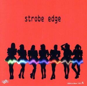 strobe edge(Type-A)