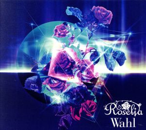 BanG Dream！:Wahl(生産限定盤)(Blu-ray Disc付)