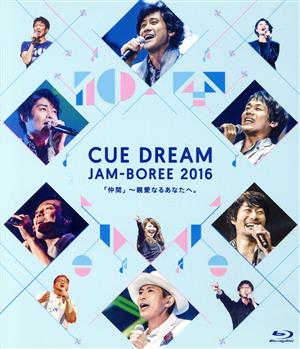CUE DREAM JAM-BOREE 2016(Blu-ray Disc+CD)