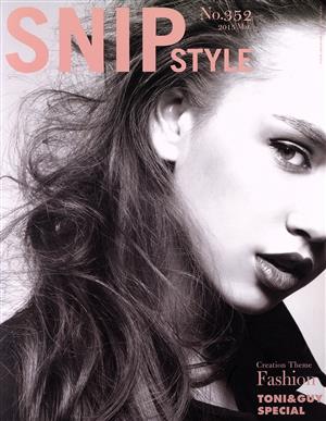 SNIP STYLE(No.352 2015 Mar.)月刊誌