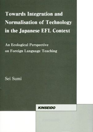 Towards Integration and Normalisation of Technology in the Japanese EFL Context