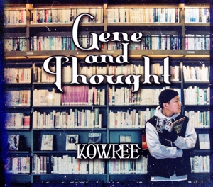 GENE AND THOUGHT