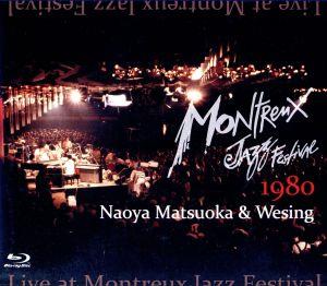 ライヴ・アット・モントルー・ジャズ・フェスティバル1980【デジタル・リマスター版】(Blu-ray Disc)