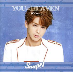 YOU=HEAVEN(JPN ver.)(テウン盤)