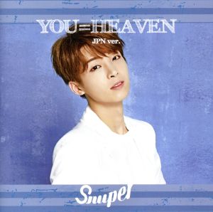 YOU=HEAVEN(JPN ver.)(サンホ盤)